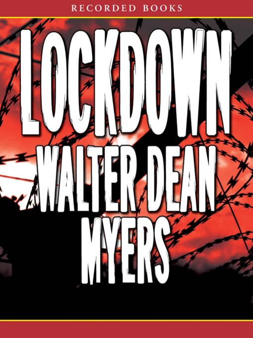 Title details for Lockdown by Walter Dean Myers - Available